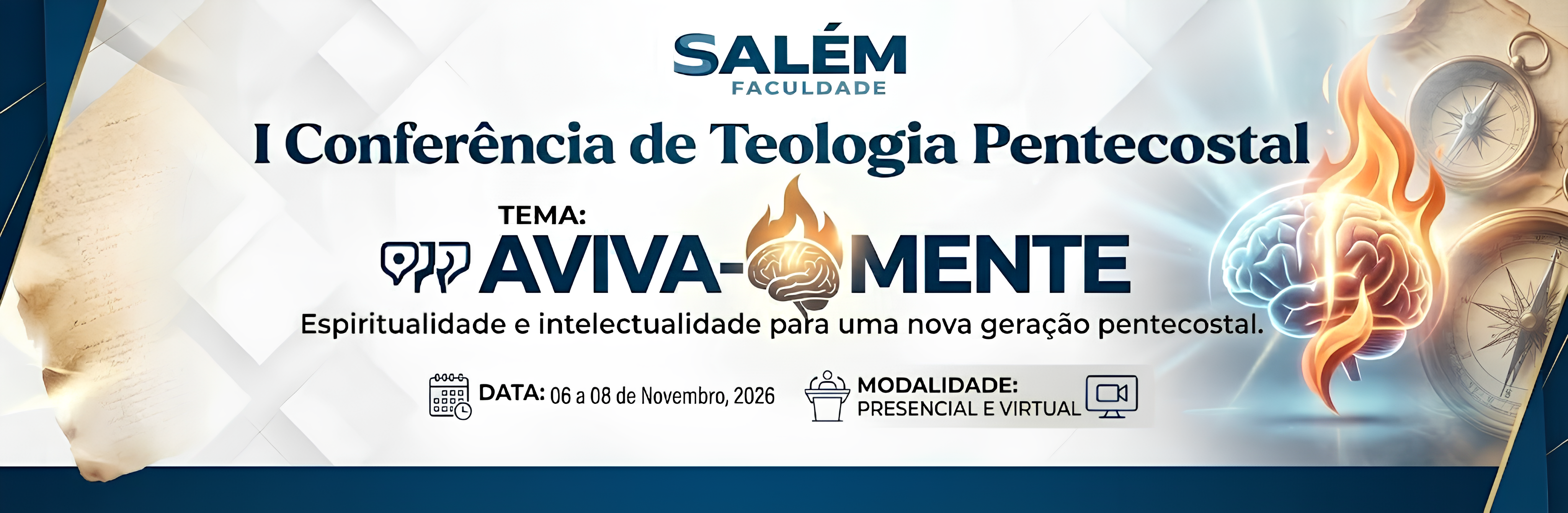 I Conferência de Teologia Pentecostal — tema Aviva-Mente — de 06 a 08 de novembro de 2026